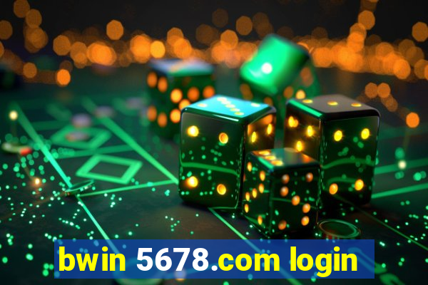 bwin 5678.com login